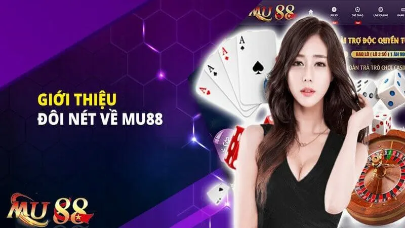 Thông tin sơ bộ về nhà cái MU88